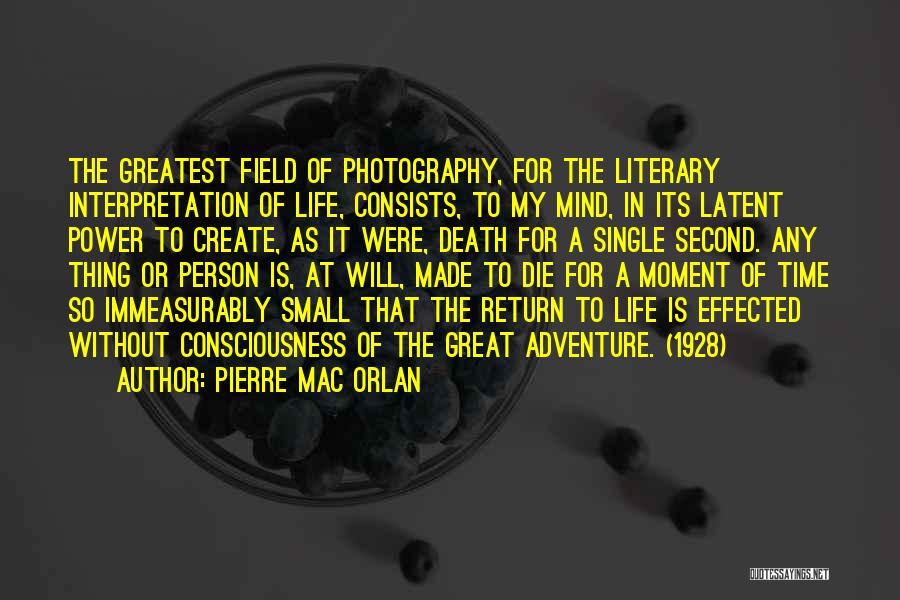 Great Person Death Quotes By Pierre Mac Orlan