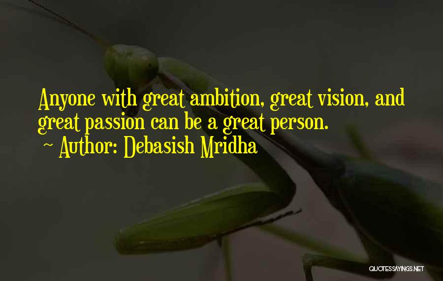 Great Person Love Quotes By Debasish Mridha