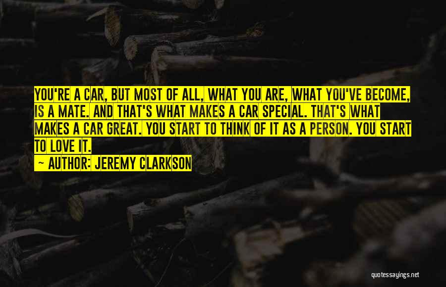 Great Person Love Quotes By Jeremy Clarkson