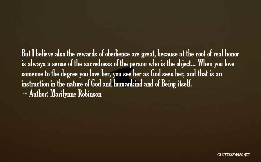 Great Person Love Quotes By Marilynne Robinson