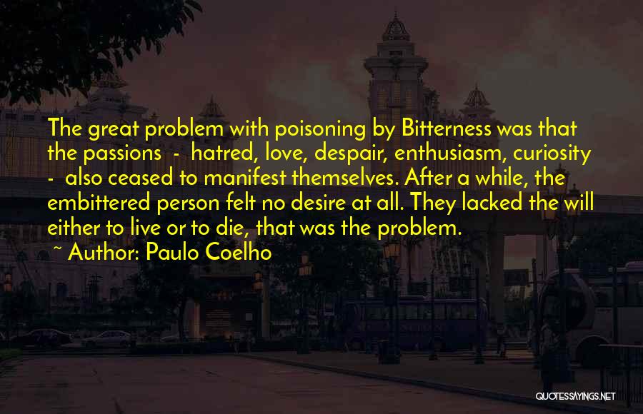 Great Person Love Quotes By Paulo Coelho