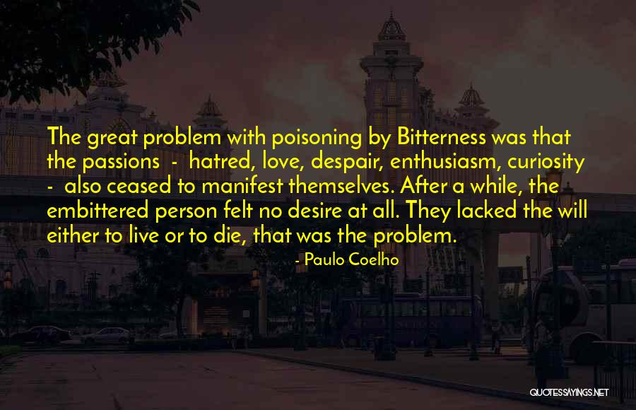 Great Person Love Quotes By Paulo Coelho