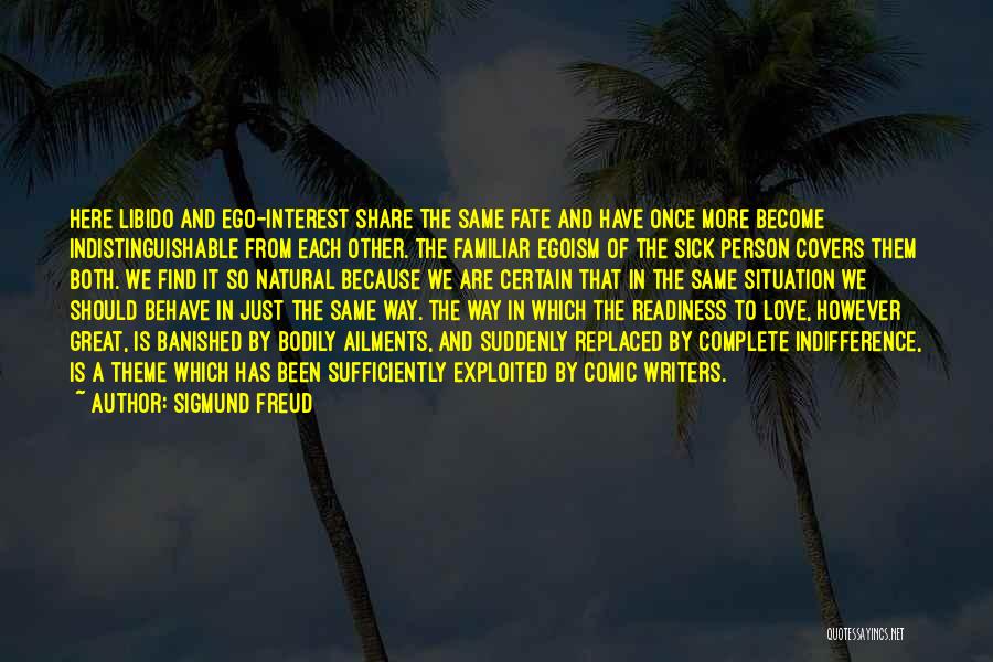 Great Person Love Quotes By Sigmund Freud