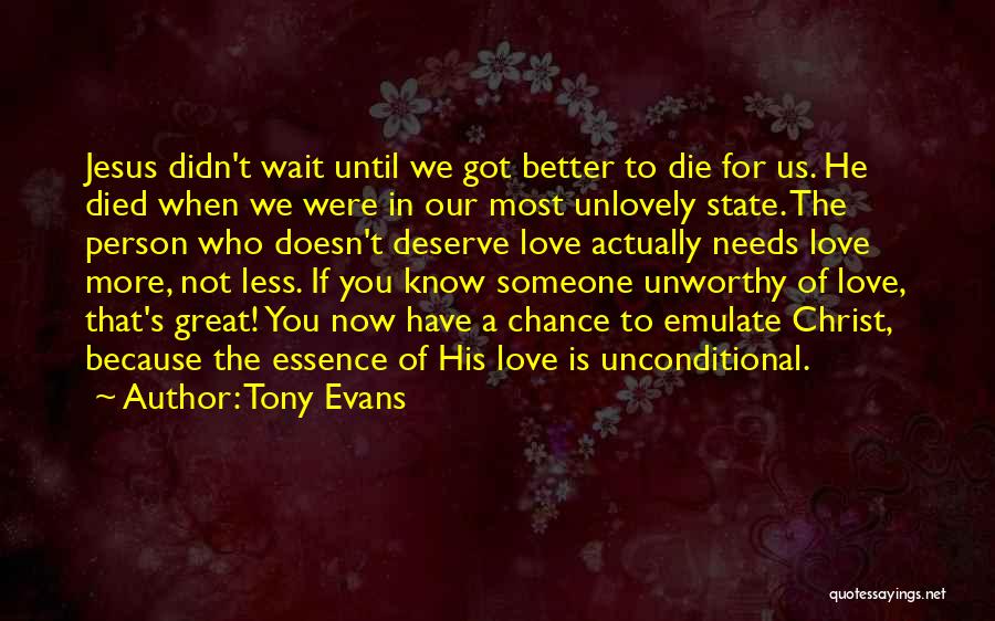 Great Person Love Quotes By Tony Evans