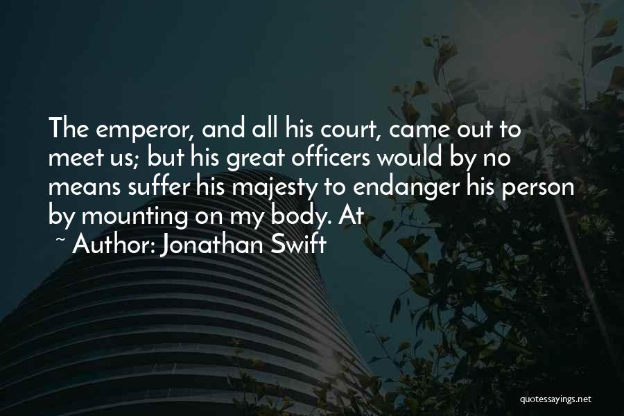 Great Person Quotes By Jonathan Swift