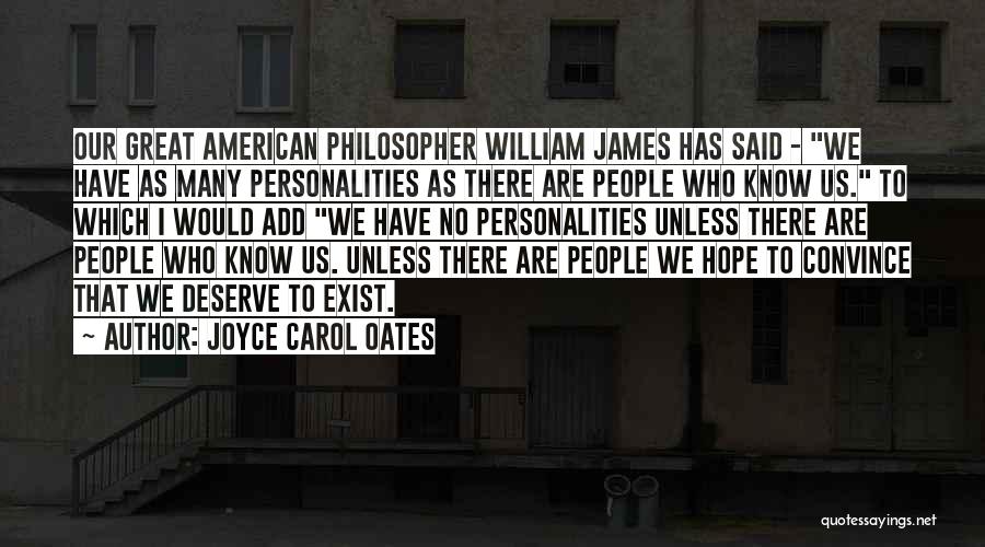 Great Personalities Quotes By Joyce Carol Oates