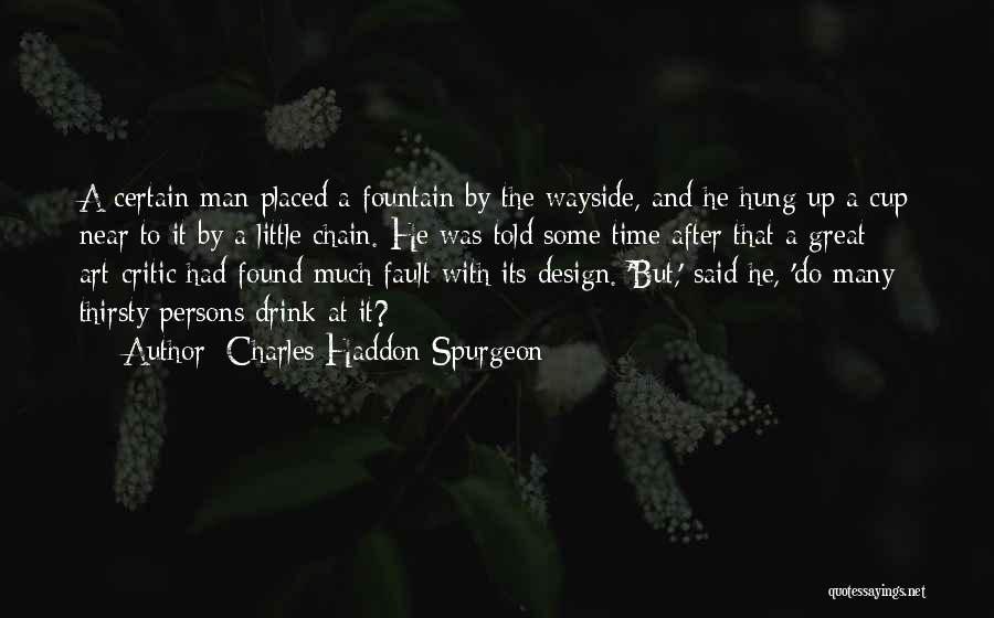 Great Persons Quotes By Charles Haddon Spurgeon