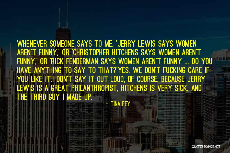 Great Philanthropist Quotes By Tina Fey Great Philanthropist Quotes By Tina Fey