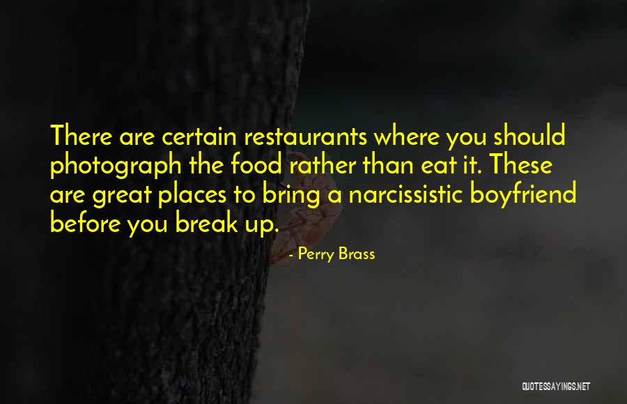 Great Places Quotes By Perry Brass Great Places Quotes By Perry Brass