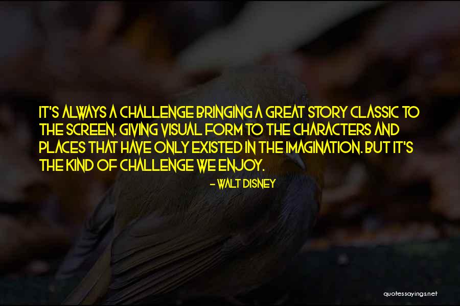 Great Places Quotes By Walt Disney Great Places Quotes By Walt Disney