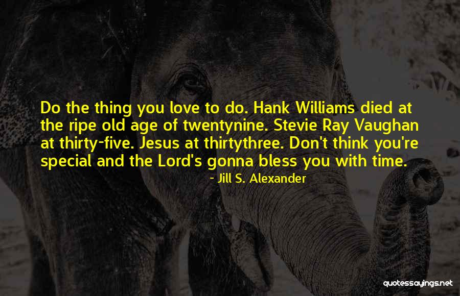Great Places To Work Quotes By Jill S. Alexander Great Places To Work Quotes By Jill S. Alexander