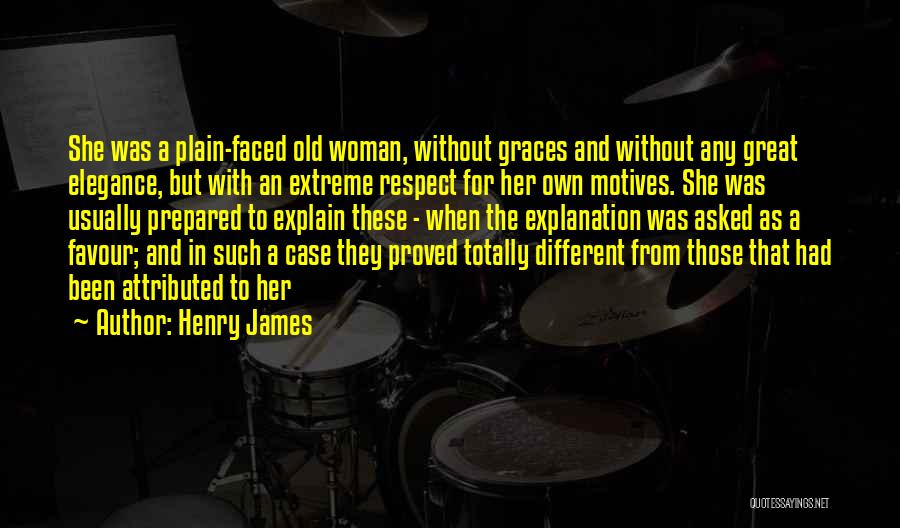 Great Plain Quotes By Henry James