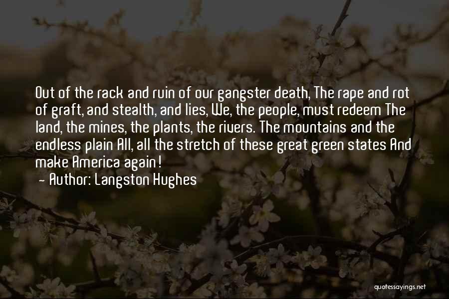 Great Plain Quotes By Langston Hughes