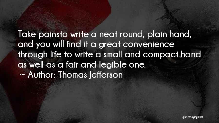 Great Plain Quotes By Thomas Jefferson