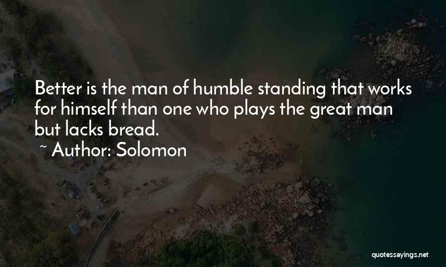 Great Plays Quotes By Solomon