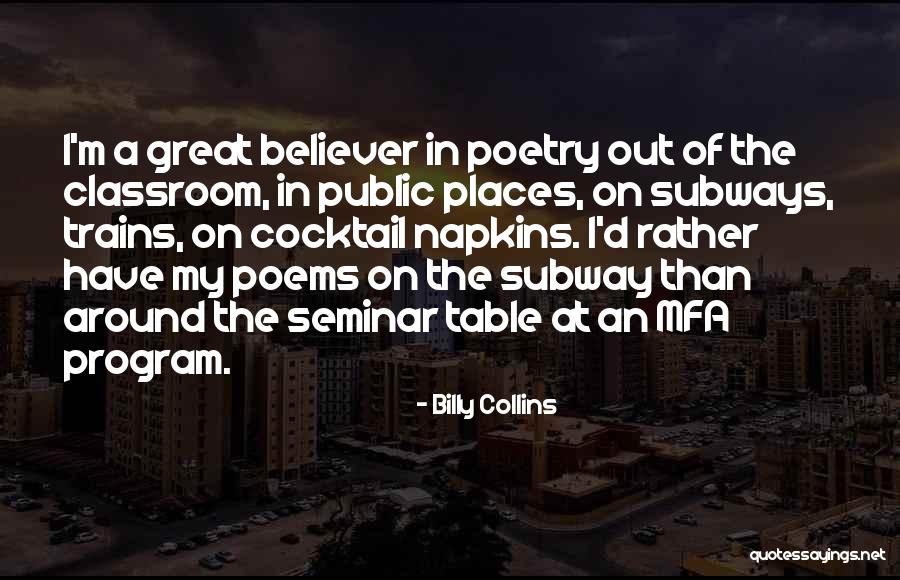 Great Poems Quotes By Billy Collins Great Poems Quotes By Billy Collins