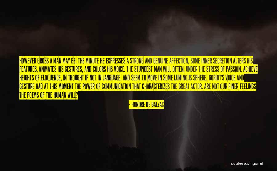 Great Poems Quotes By Honore De Balzac Great Poems Quotes By Honore De Balzac