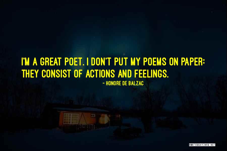 Great Poems Quotes By Honore De Balzac Great Poems Quotes By Honore De Balzac