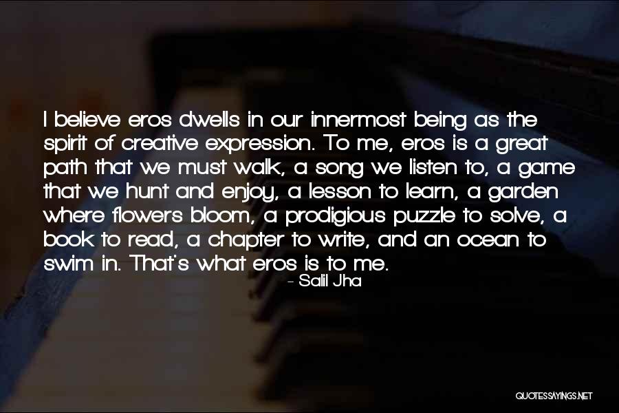 Great Poems Quotes By Salil Jha Great Poems Quotes By Salil Jha