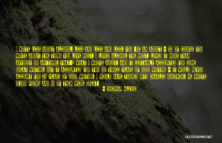 Great Poems Quotes By Sherman Alexie Great Poems Quotes By Sherman Alexie