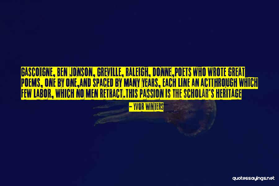 Great Poems Quotes By Yvor Winters Great Poems Quotes By Yvor Winters