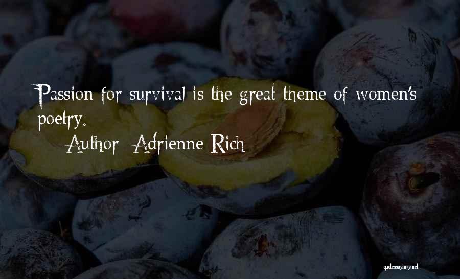 Great Poetry Quotes By Adrienne Rich