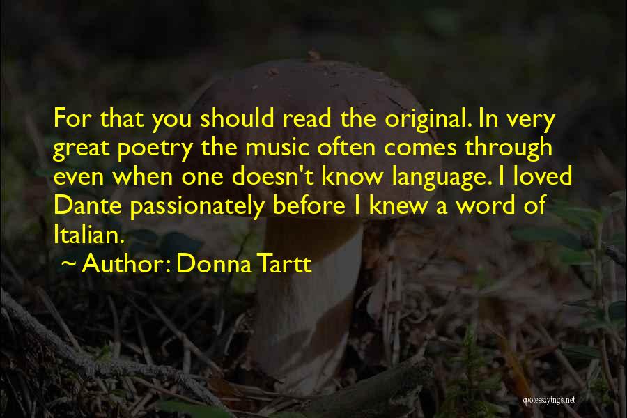 Great Poetry Quotes By Donna Tartt