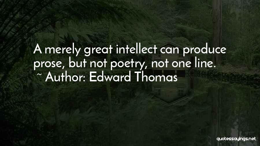 Great Poetry Quotes By Edward Thomas