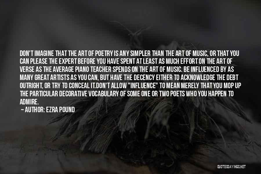 Great Poetry Quotes By Ezra Pound