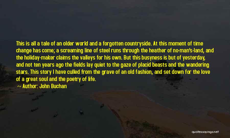 Great Poetry Quotes By John Buchan