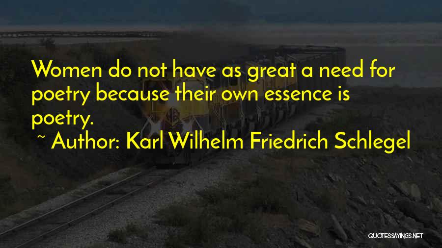 Great Poetry Quotes By Karl Wilhelm Friedrich Schlegel