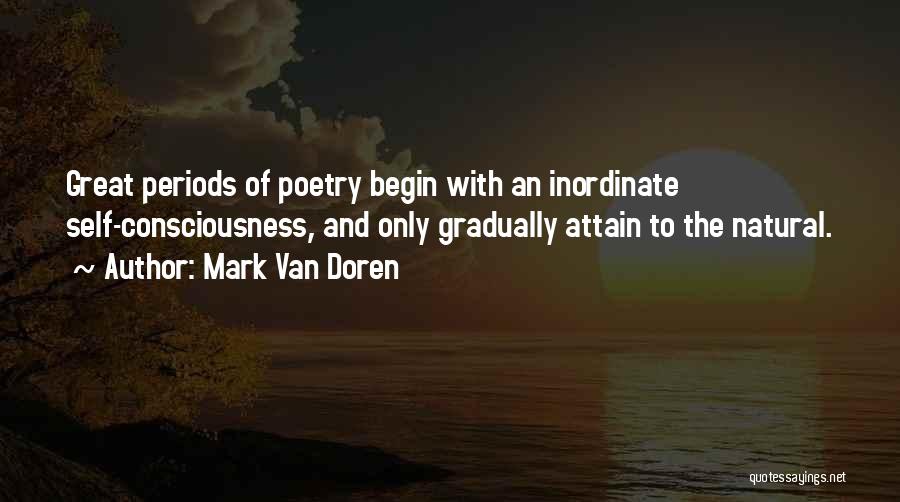 Great Poetry Quotes By Mark Van Doren