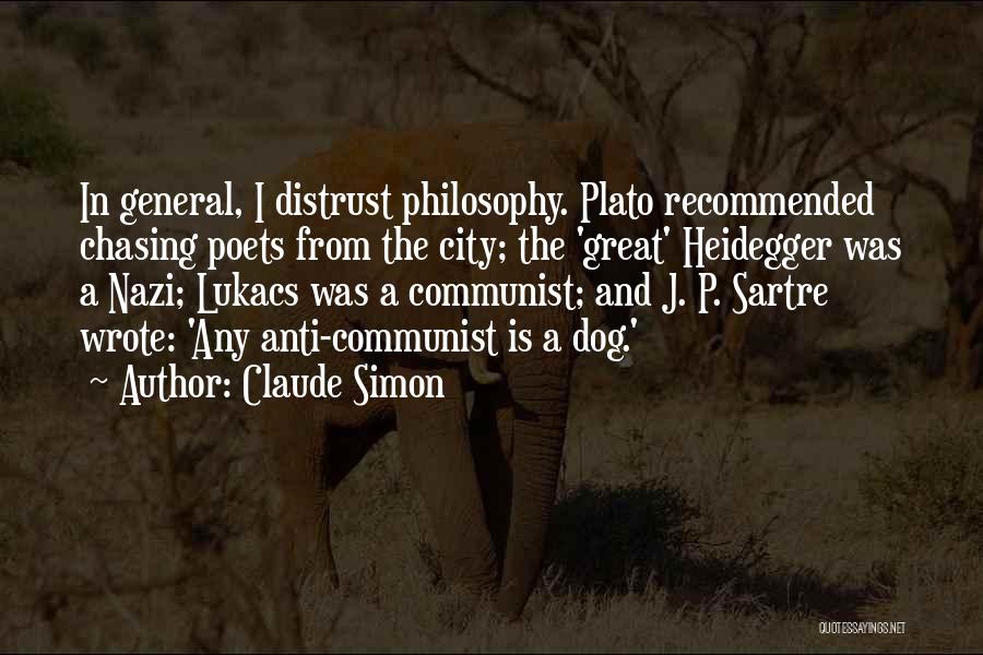 Great Poets Quotes By Claude Simon