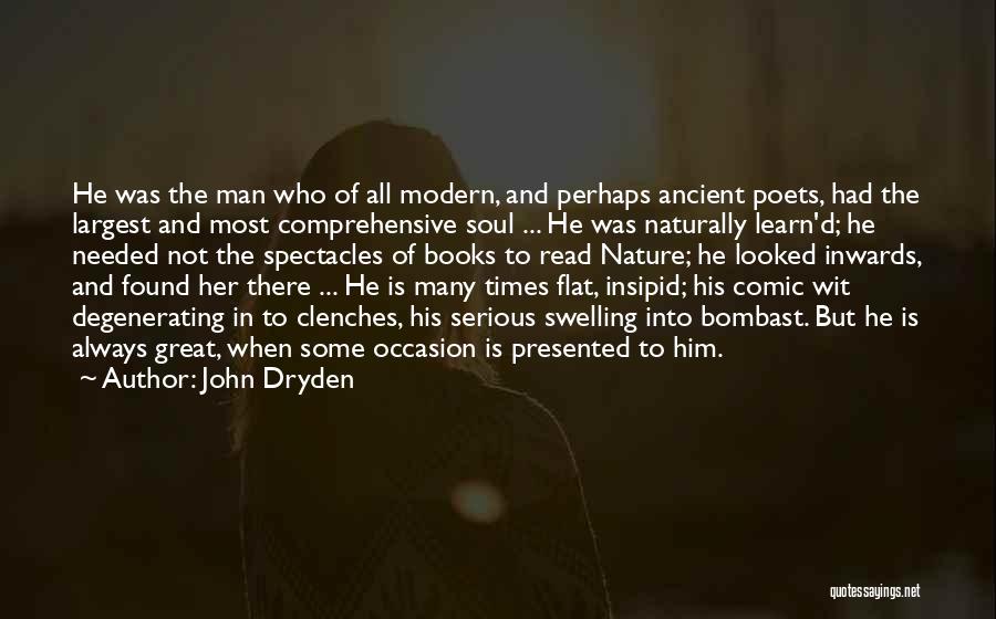 Great Poets Quotes By John Dryden
