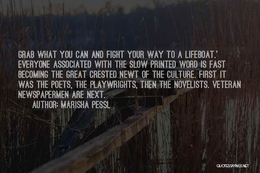 Great Poets Quotes By Marisha Pessl