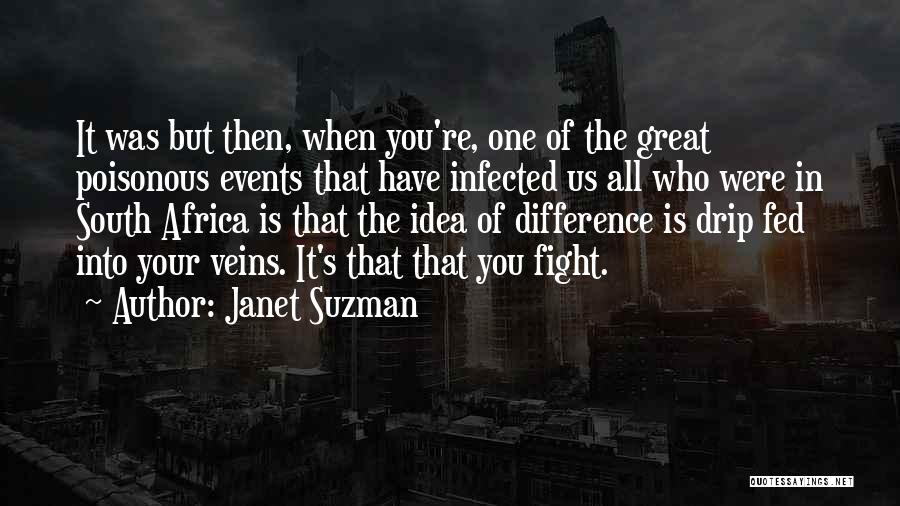 Great Poisonous Quotes By Janet Suzman