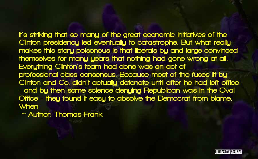Great Poisonous Quotes By Thomas Frank
