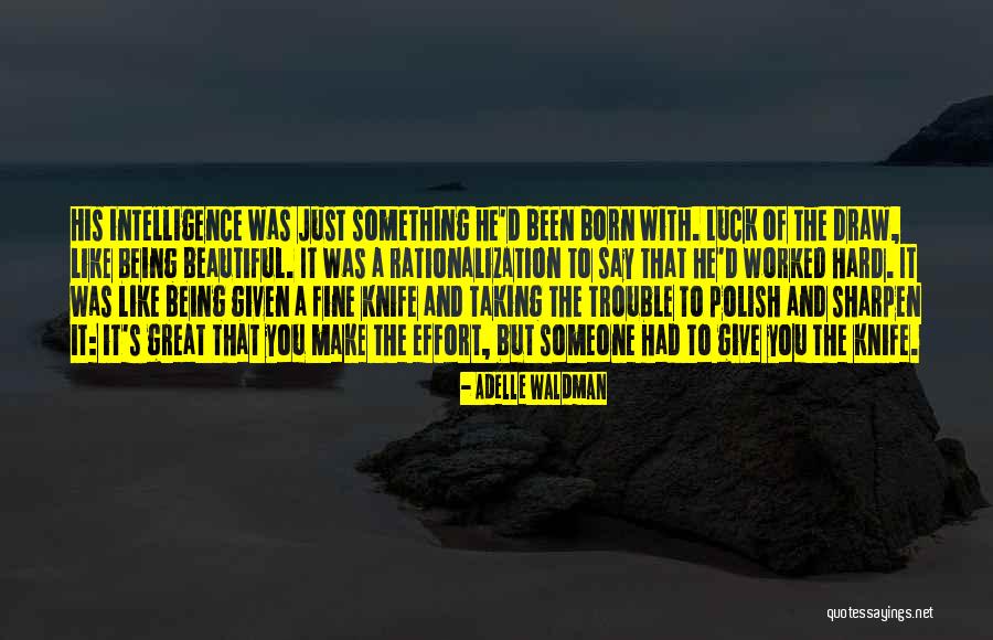 Great Polish Quotes By Adelle Waldman Great Polish Quotes By Adelle Waldman