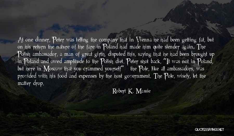 Great Polish Quotes By Robert K. Massie Great Polish Quotes By Robert K. Massie
