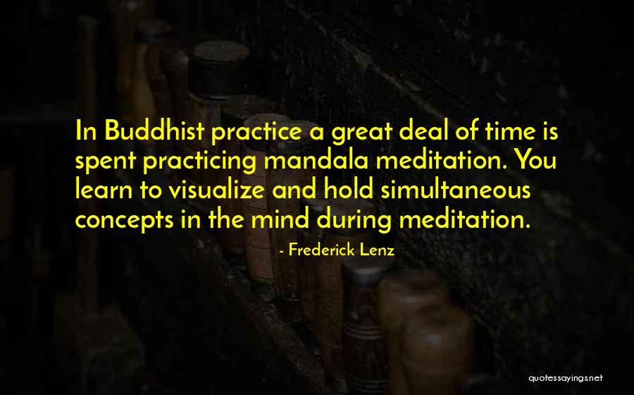 Great Practice Quotes By Frederick Lenz Great Practice Quotes By Frederick Lenz