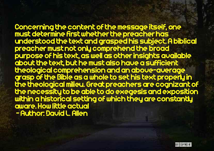 Great Preachers Quotes By David L. Allen