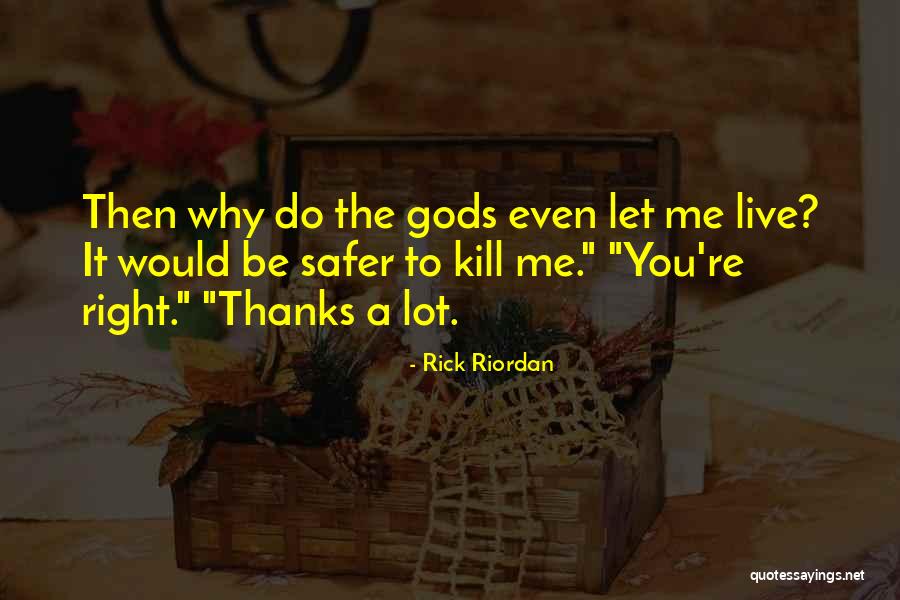 Great Presbyterian Quotes By Rick Riordan Great Presbyterian Quotes By Rick Riordan