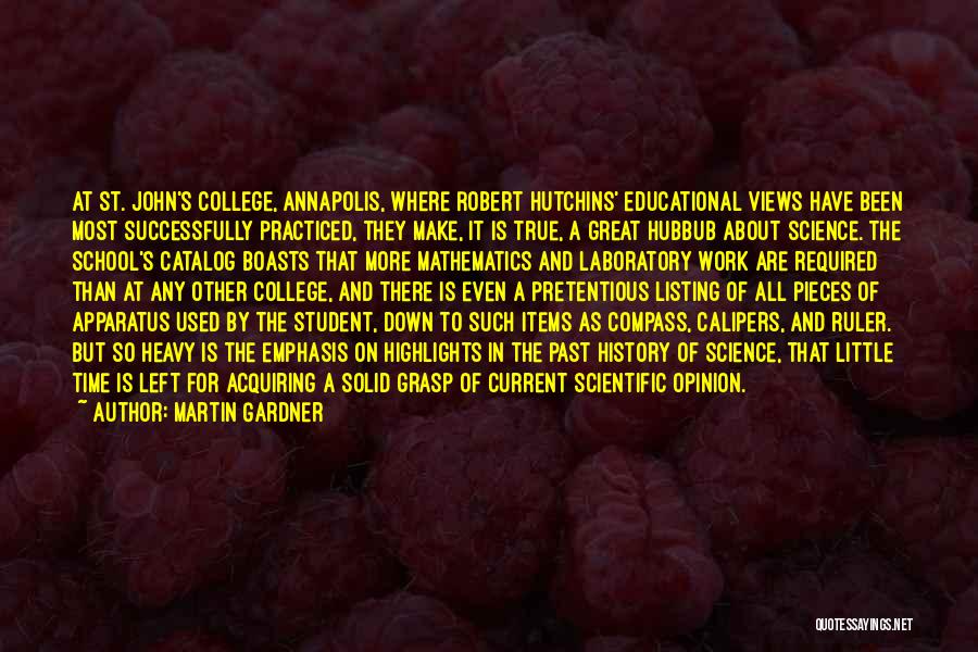 Great Pretentious Quotes By Martin Gardner