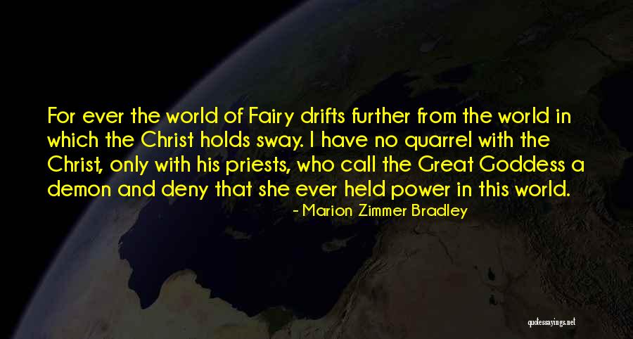Great Priests Quotes By Marion Zimmer Bradley Great Priests Quotes By Marion Zimmer Bradley