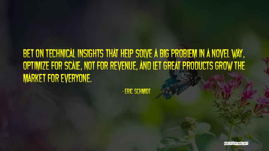 Great Products Quotes By Eric Schmidt Great Products Quotes By Eric Schmidt