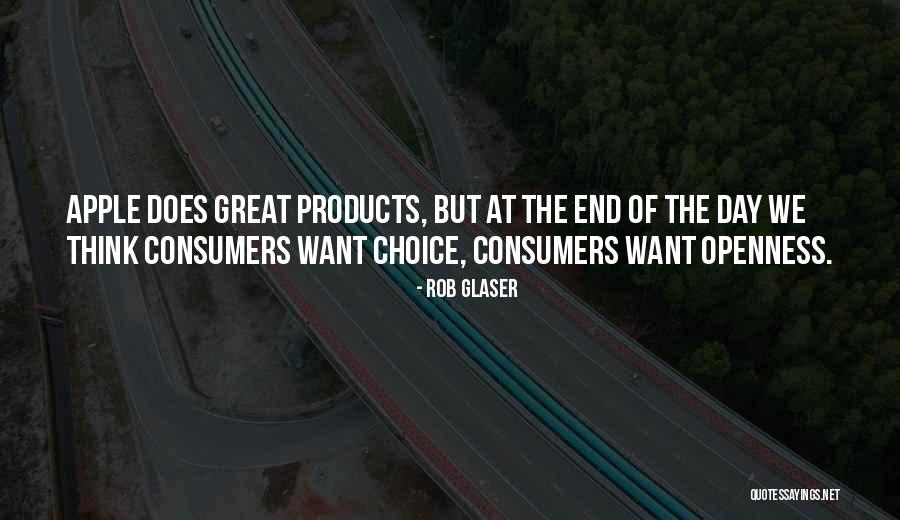 Great Products Quotes By Rob Glaser Great Products Quotes By Rob Glaser