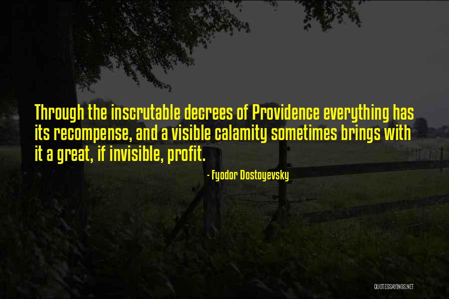 Great Profit Quotes By Fyodor Dostoyevsky Great Profit Quotes By Fyodor Dostoyevsky
