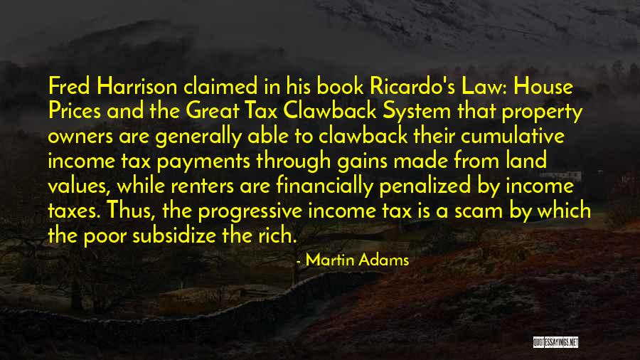 Great Progressive Quotes By Martin Adams Great Progressive Quotes By Martin Adams