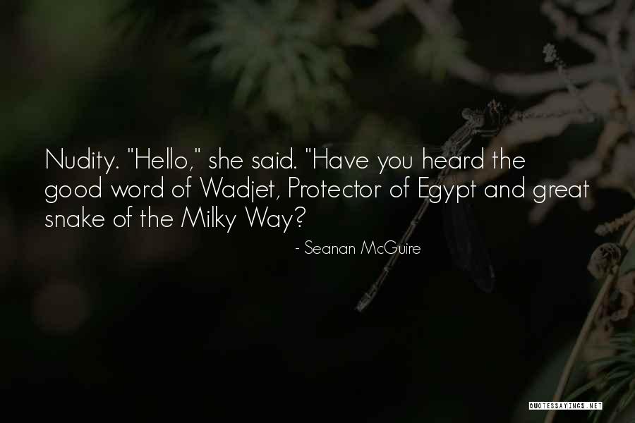 Great Protector Quotes By Seanan McGuire