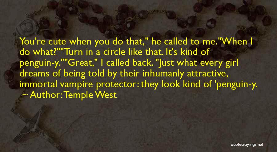 Great Protector Quotes By Temple West